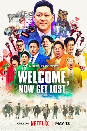 Welcome, Now Get Lost (2025)