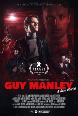 Guy Manley – A Real Movie (2024)