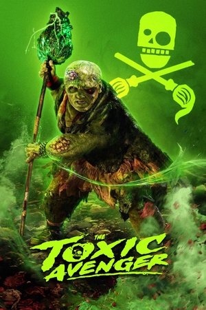 The Toxic Avenger Unrated (2025)